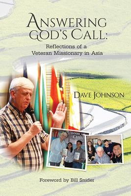 Answering God’s Call: Reflections of a Veteran Missionary