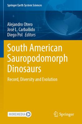 South American Sauropodomorph Dinosaurs: Record, Diversity and Evolution