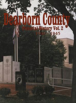 Dearborn Co, in: Pictorial History Volume 2, 1940-1945