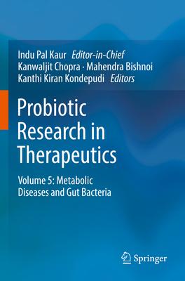 Probiotic Research in Therapeutics: Volume 5: Metabolic Diseases and Gut Bacteria