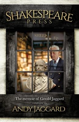 Shakespeare Press - The Memoir of Gerald Jaggard