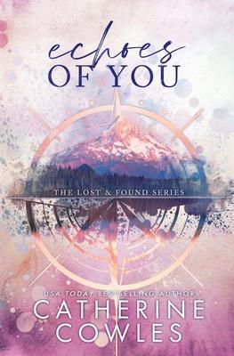 Echoes of You: A Lost & Found Special Edition