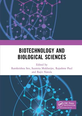 Biotechnology and Biological Sciences: Proceedings of the 3rd International Conference of Biotechnology and Biological Sciences (Biospectrum 2019), Au