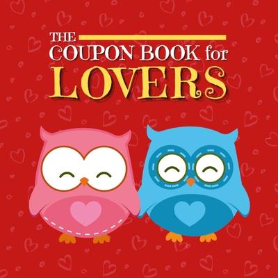 Coupon Book for Lovers: Romantic Coupons to Spark Love and Intimacy in Your Relationship Ideal Gift for Couples Unique Gift Idea for Spouse