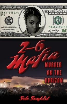 2-6 Mafia: Murder on the Horizon