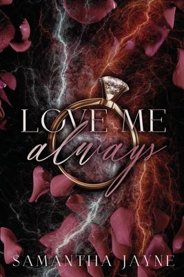 Love Me Always: An Enemies to Lovers Mafia Romance