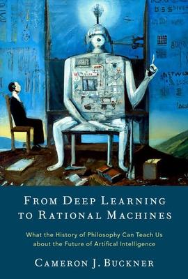 From Deep Learning to Rational Machines