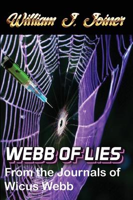 Webb of Lies: From the Journals of Wicus Webb