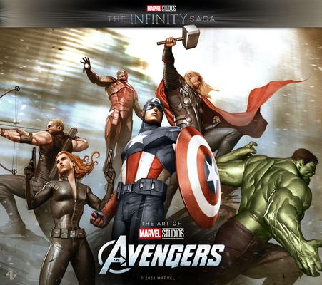 Marvel Studios’ the Infinity Saga - The Avengers: The Art of the Movie