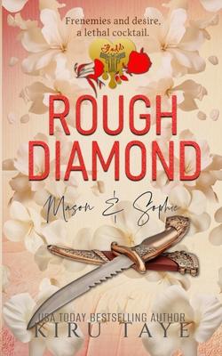 Rough Diamond: The Duology