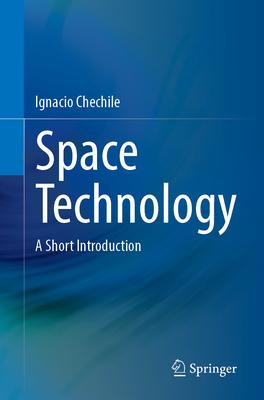 Space Technology: A Short Introduction