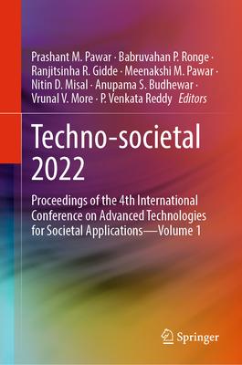 Techno-Societal 2022: Proceedings of the 4th International Conference on Advanced Technologies for Societal Applications - Volume 1