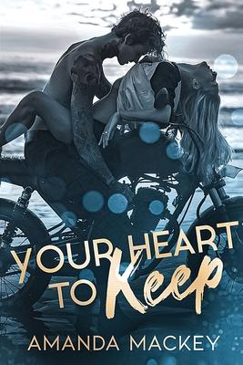 Your Heart to Keep