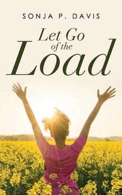 Let Go of the Load