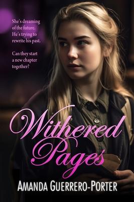 Withered Pages: A Small Town Contemporary Romance