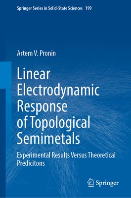 Linear Electrodynamic Response of Topological Semimetals: Experimental Results Versus Theoretical Predicitons