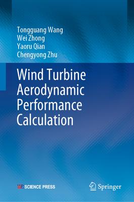 Wind Turbine Aerodynamic Performance Calculation