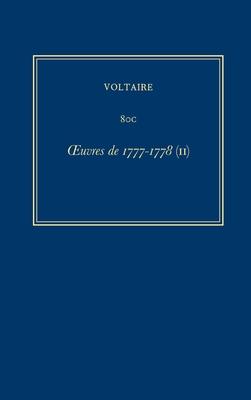 Complete Works of Voltaire 80c: Oeuvres de 1777-1778 (II)