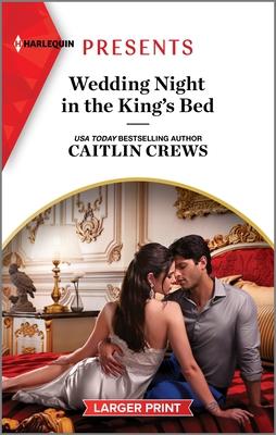 Wedding Night in the King’s Bed