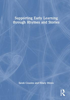 Supporting Early Learning Through Rhymes and Stories