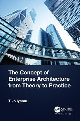 The Practice of Architecture in the Enterprise