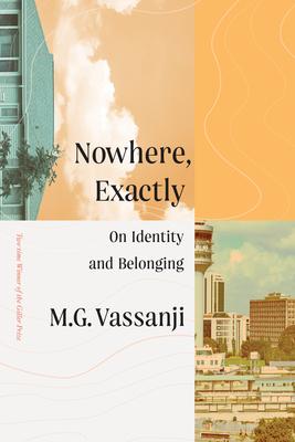 Nowhere Exactly: On Identity and Belonging