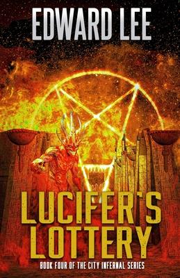 Lucifer’s Lottery