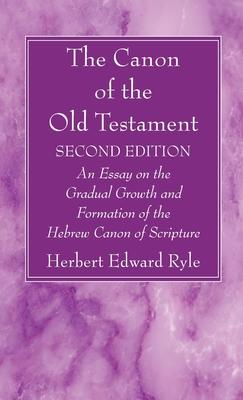 The Canon of the Old Testament: Second Edition