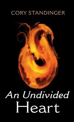 An Undivided Heart