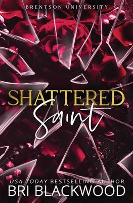 Shattered Saint: Special Edition