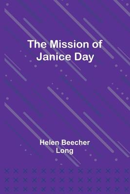 The Mission of Janice Day