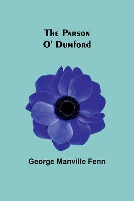 The Parson O’ Dumford