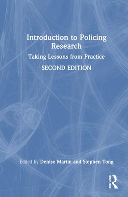 Introduction to Policing Research: Taking Lessons from Practice