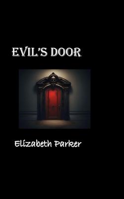 Evil’s Door