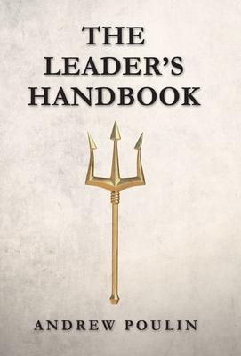 The Leader’s Handbook
