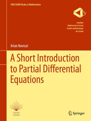 A Short Introduction to Partial Differential Equations