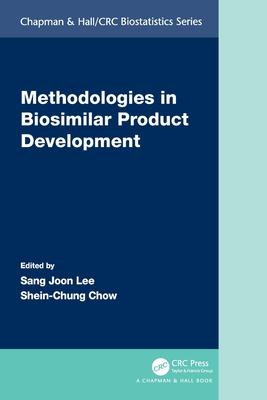 Methodologies in Biosimilar Product Development