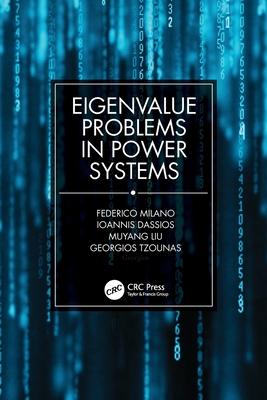 Eigenvalue Problems in Power Systems