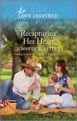 Recapturing Her Heart: An Uplifting Inspirational Romance