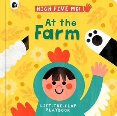 At the Farm: A Lift-The-Flap Playbook