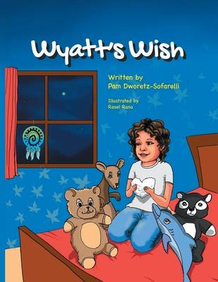 Wyatt’s Wish