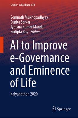 AI to Improve E-Governance and Eminence of Life: Kalyanathon 2020