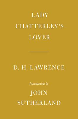 Lady Chatterley’s Lover: Introduction by John Sutherland