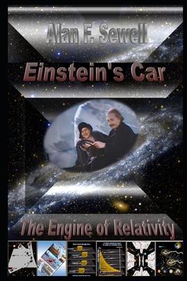 Einstein’s Car: The Engine of Relativity