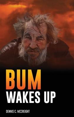 Bum Wakes Up