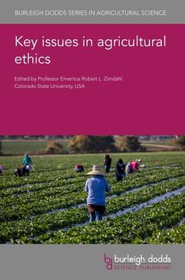 Key Issues in Agricultural Ethics