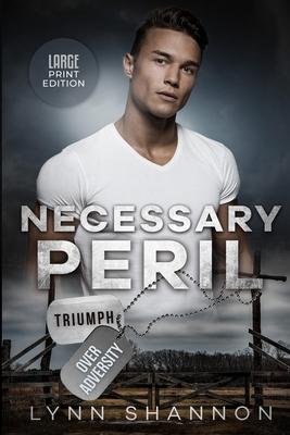 Necessary Peril: Christian Romantic Suspense