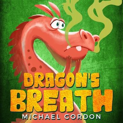 Dragon’s Breath