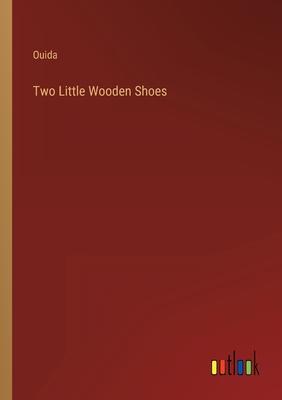 Two Little Wooden Shoes