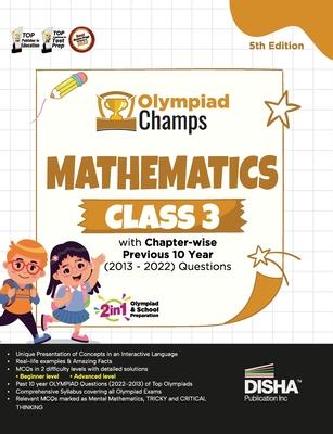 Olympiad Champs Mathematics Class 3 with Chapter-wise Previous 10 Year (2013 - 2022) Questions 5th Edition Complete Prep Guide with Theory, PYQs, Past